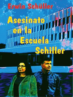 cover image of Asesinato en la Escuela Schiller